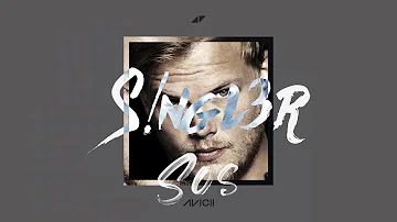 Avicii ft. Aloe Blacc - SOS (S!ngl3r Remix)