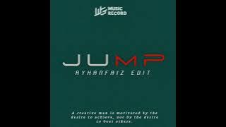 JUMP (RYHANFAIZ EDIT)