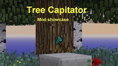 Minecraft: TreeCapitator mod showcase