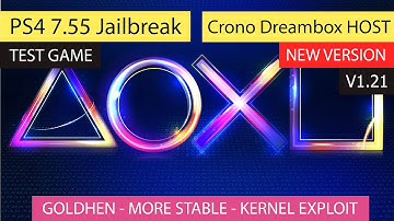 PS4 7.55 Jailbreak Using Crono Dreambox Host V1.21| GoldHen | Test Games