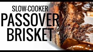 Slow Cooker Passover Brisket