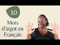 10 mots dargot en franais