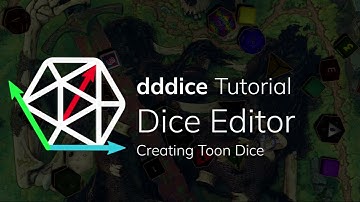 dddice Tutorial - Dice Editor - Creating Toon Dice