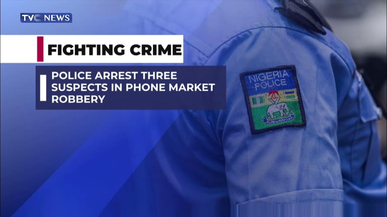 Police Arrest Three Suspects In Phone Market Robbery
