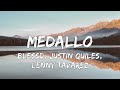 Blessd, Justin Quiles, Lenny Tavarez - Medallo (Letra/Lyrics)