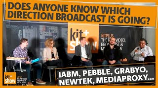 IABM host a panel session entitled: Does anyone know which direction Broadcast is going?