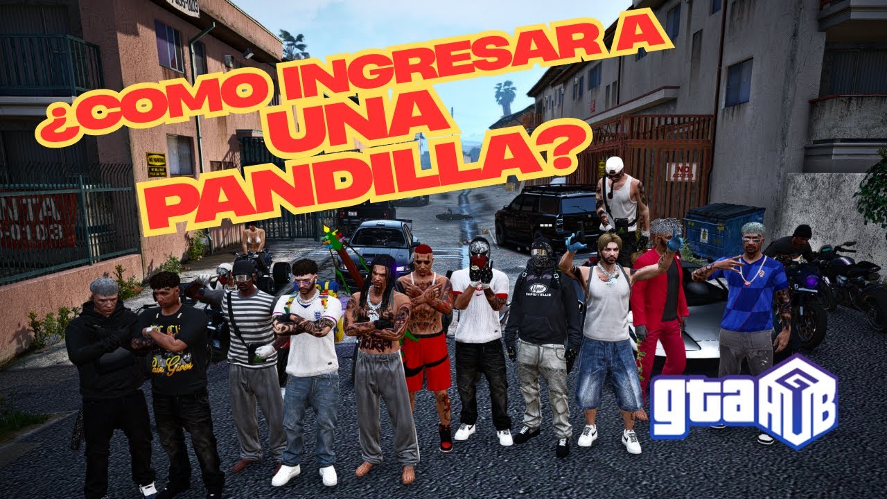 COMO INGRESAR A UNA PANDILLA? - GTAHUB