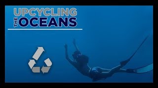 Upcycling the Oceans Thailand | LOLMAD