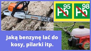 #57 Jaka benzyna do kosy, pilarki, itp? Czy zalanie Pb98 ma sens?!