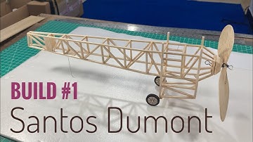 Rubber Powered Model Airplane Santos Dumont 14 bis Early Aviation Part 1