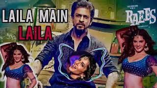 Laila Main Laila | Raees | Sharuk Khan | Sunny Leone | Dj remix songs  @DjwaleSurojit #dj