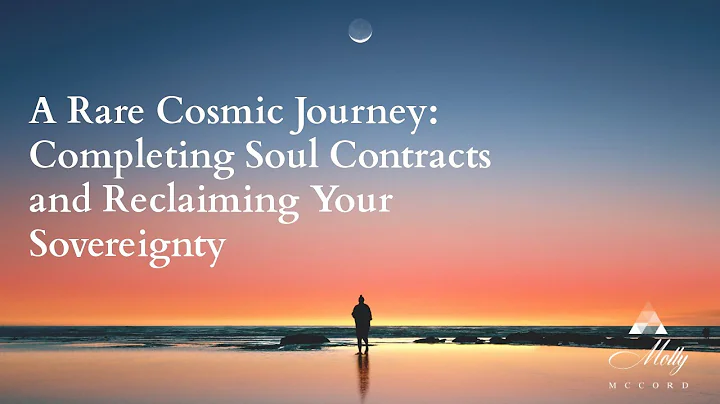 A Rare Cosmic Journey: Completing Soul Contracts and Reclaiming Your Sovereignty ~ Astrology