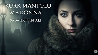 Türk Edebiyatının Gizli Aşkı Kürk Mantolu Madonna Kitap Özeti