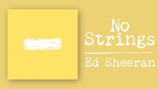 Ed Sheeran - No Strings (Live)