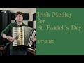 Irish Medley for St  Patrick&#39;s Day