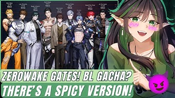 ZEROWAKE GATES! BL GAME! (I think it