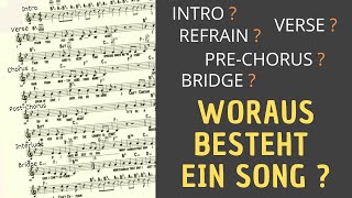 Aus welchen Teilen besteht ein Song eigentlich? Chorus, Verse, Bridge, Refrain, Interlude,...