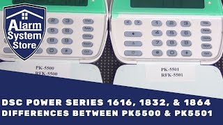 Alarm System Store Tech Video - DSC PK5500 & PK5501 Differences