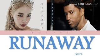 Tiffany Young Ft BabyFace - Runaway Lyrics