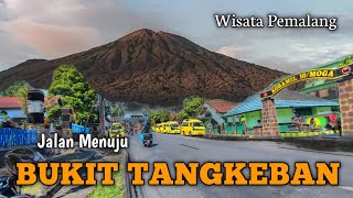 Jalur Wisata Bukit Tangkeban Via Moga Pemalang - TERBARU  !!