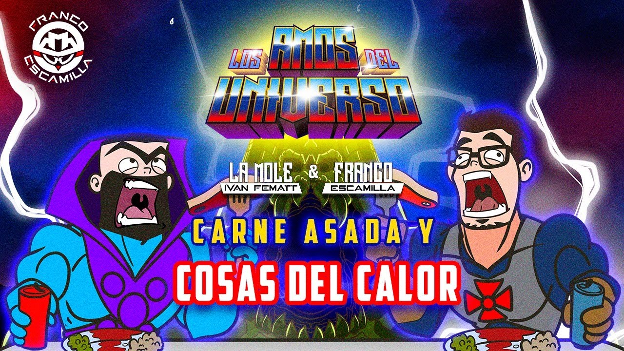 Amos del Universo .-  Cosas de calor