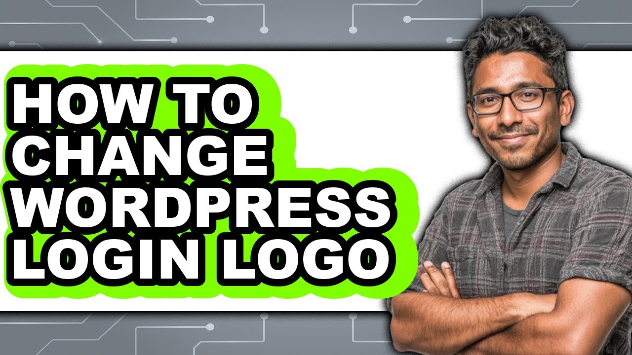 How to Change Wordpress Login Logo (updated) - YouTube