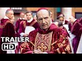 CONCLAVE Trailer 2 (2024) Ralph Fiennes