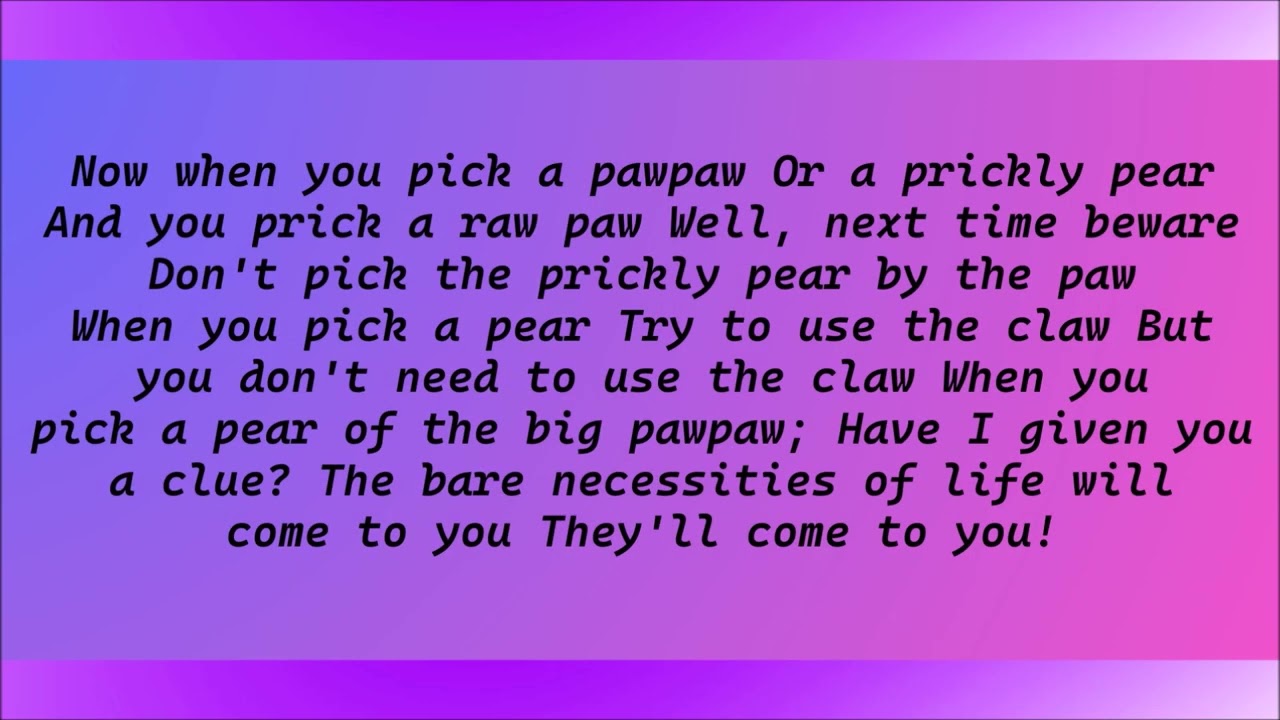 The Jungle Book, The Bare Necessities Lyrics (1967)