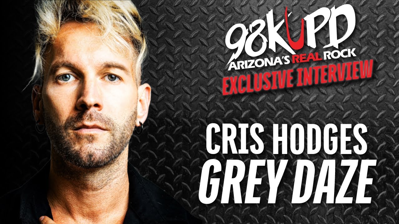 Cris Hodges Talks with Shan Man of 98 KUPD About Upcoming Grey