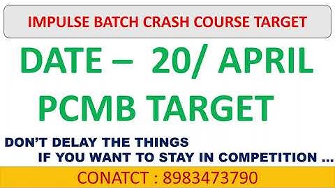 IMPULSE BATCH CRASH COURSE DAY 18 TARGET | PCMB AT YOUR FINGER TIPS