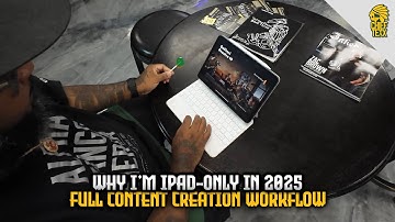 Why I’m iPad-Only in 2025 | Full Content Creation Workflow