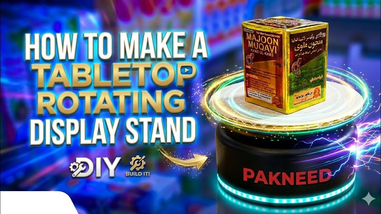 How to Make a Tabletop Rotating Display Stand at Home | DIY Motorized Display Turntable @Pakneed 