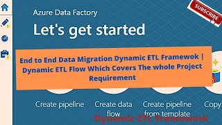 End to End Data Migration ETL Framework with Azure Data Factory  & T SQL News