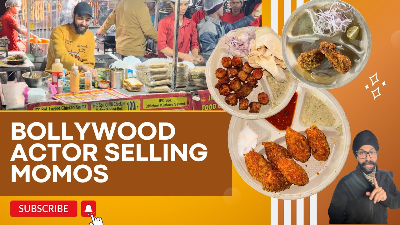 Bollywood Actor Selling Momos