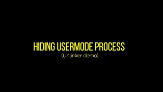 [Process Unlinker] - Hiding Windows user-mode processes