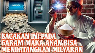 GANASNYA GARAM INI MENARIK MILYARAN‼️_KHASIAT GARAM RUQYAH UNTUK MENGUSIR SETAN & MENDATANGKAN UANG