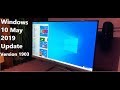 Windows 10 May 2019 Update ▶ Version 1903 ✔💥💥