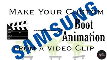How to change Boot Animation zip to qmg | Create custom boot animation | Samsung | Muz21 Tech