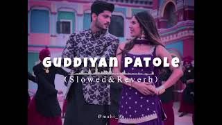 Guddiyan Patole New Song Panjabi Song Gurnam Bhullar & Sonam Bajwa New Punjabi Song