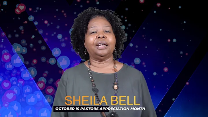 Pastor Appreciation Moment with Sheila Bell