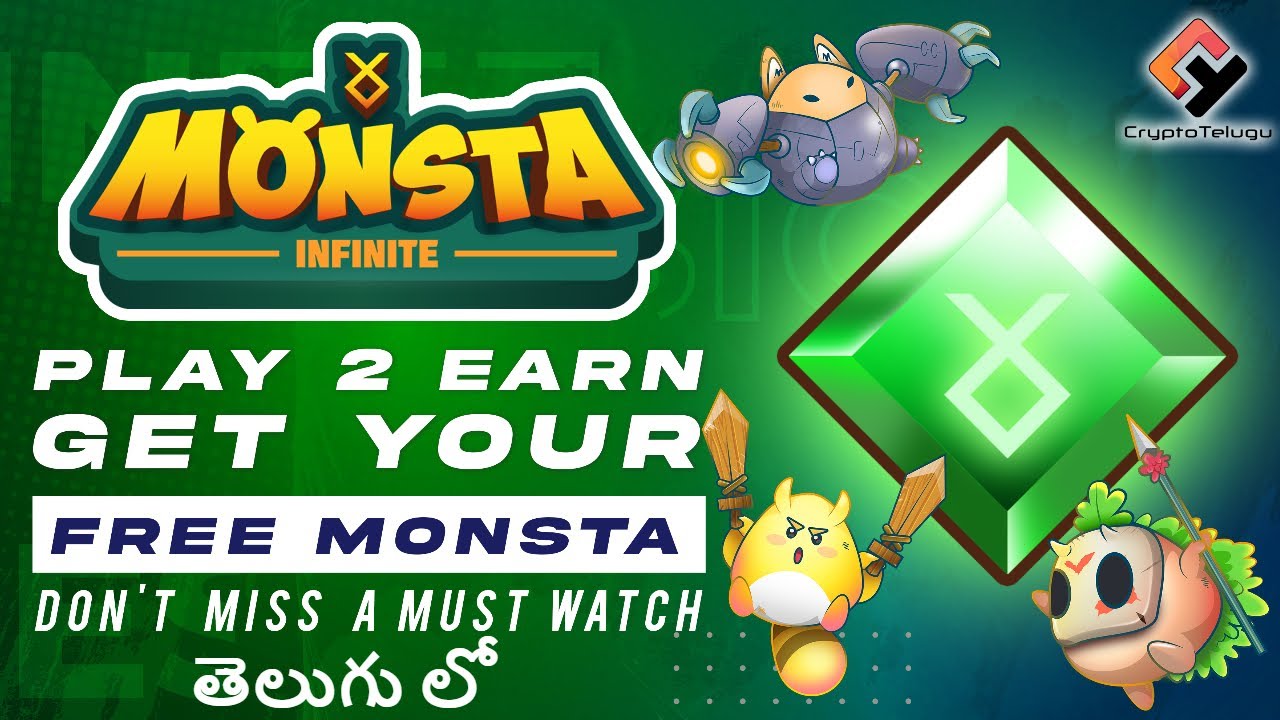Monsta Infinity, Early Stage Play To Earn Project, Get Free Monsta - Telugu