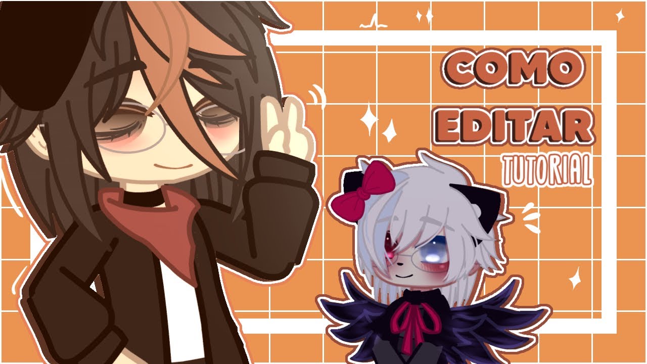 Cómo editar/ How to edit GACHA LIFE (tutorial) - YouTube
