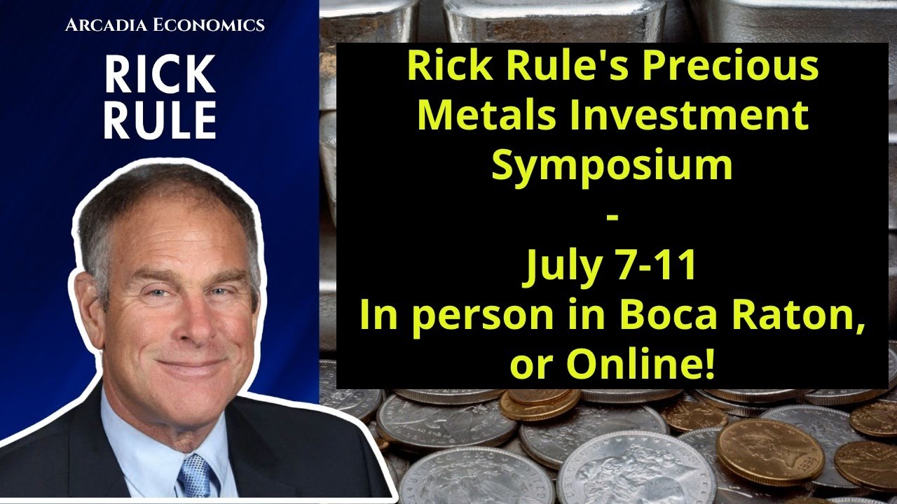 Gold & Silver Investment Symposium This July 7-11 (online - or in-person in Boca Raton)