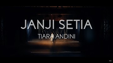 Tiara Andini - Janji Setia (Lirik)