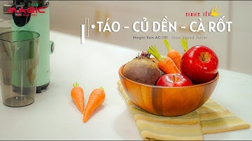 [Món ngon Tết] Giải ngấy cỗ tết với nước ép Táo - Củ Dền - Cà Rốt | MAGIC Vietnam