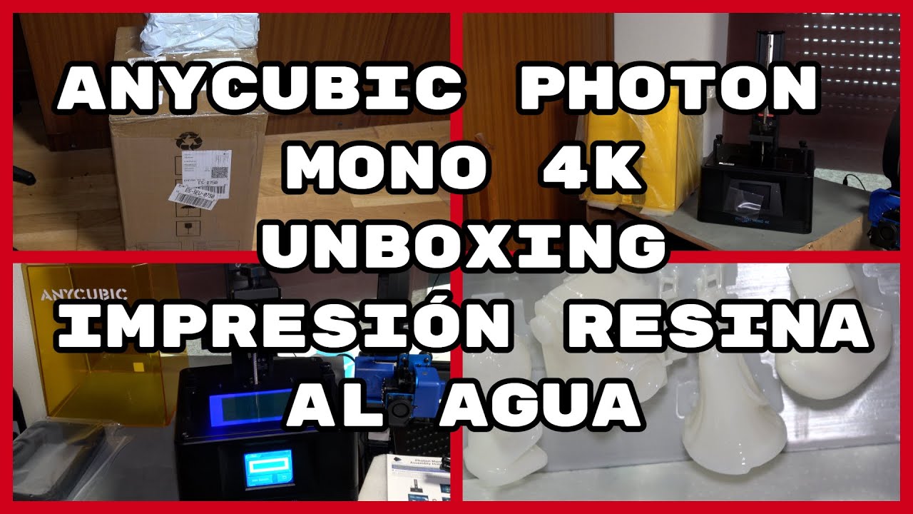 Anycubic Photon Mono 4K. Unboxing. Impresión Resina al Agua (#4K)