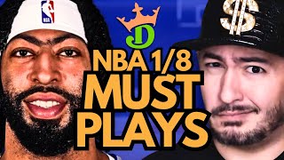 NBA DFS Thursday 1/8 (DraftKings NBA MUST PLAYS) | NBA DFS Picks
