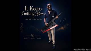 Isaac Asumadu - Step By Step