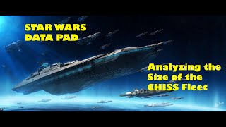 How Large Was the CHISS Fleet? - Star Wars Data Pad