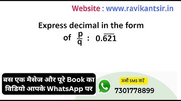 Express decimal in the form p/q : 0.621 bar